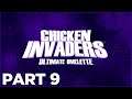CHICKEN INVADERS 4 ULTIMATE OMELETTE Walkthrough gameplay Level 9 A Race Against Time