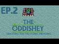 Chin el explotado Ep.2 || The Oddishey