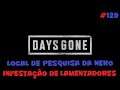 Days Gone - Local de Pesquisa da Nero & Infestação de Lamentadores 3 - 129