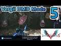 Devil May Cry 5 - Vergil Dante Must Die Mode (Part 5) (Stream 07/01/21)