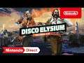 Disco Elysium - The Final Cut – Release Date Trailer – Nintendo Switch