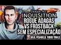 Dragon Age Inquisition Rogue Adagas VS Fereldan Frostback Sem Especialização: SOLO PESADELO SEM DANO