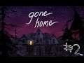 Gone Home [#2] - Первая любовь