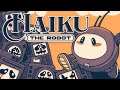 Haiku, The Robot - Kalice Kickstarters