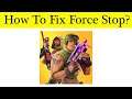 How to Fix Respawnables App Force Stop Problem Solved in Android & Ios Mobile