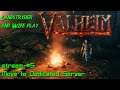 Landstryder and Wife play Valheim - stream 5 - Move to Dedicated Server