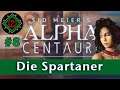 Let's Play Alpha Centauri - #8: Die Spartaner (Community-LP / Gaia's Stieftöchter)