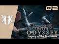 Let's Play - Assassin's Creed Odyssey : Legs de la Première Lame | Episode 2 ( NC )