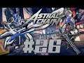 Let's Play Astral Chain - #26 | On The Trail