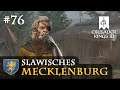 Let's Play Crusader Kings 3: #76: Die Wacht am Wolchow-Fluss (Slawisches Mecklenburg / Rollenspiel)
