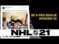 NHL 21 - Be a Pro Goalie - Ep 25 - FACING OUR HOMETOWN CHILDHOOD TEAM