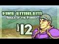 Part 12: Let's Play Fire Emblem, Souls of the Forest, Chapter 7 - "Complacent Mangs"
