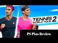 PS Plus Review: World Tennis Tour 2 (Is It Fun?)