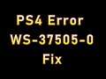 PS4 Error WS-37505-0