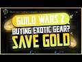 SAVE GOLD WHEN BUYING EXOTIC GEAR AT LEVEL 80 - Guild Wars 2