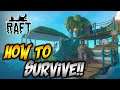 The Basics to Surviving in Raft!!