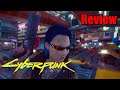 This is NOT what I expected | Cyberpunk 2077 | Review