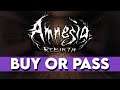 Amnesia Rebirth - Buy or Pass
