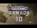 BATTLEFLEET GOTHIC: ARMADA ► #10 ⛌ (Das Purgatory System)