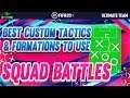 BEST Formations & Tactics For Squad Battles - FIFA 20