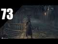 Bloodborne Blind Pt 73 - Shadows and Hogs (Nightmare of Mensis)