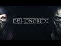Dishonored 2 (PS4) Demo - Trial - 92 Minutes Gameplay