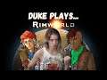 EVOLUTION of a RIMVIKING!! Duke Plays... Rimworld (w/ DLC and mods)