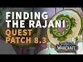 Finding the Rajani WoW Quest