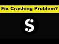 Fix CoinSwitch App Keeps Crashing Problem Android & Ios - CoinSwitch App Crash Issue