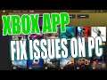 How To Fix Xbox App Errors & Problems In Windows 10