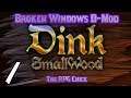 Let's Play Broken Windows (Dink Smallwood D-Mod - Blind), Part 1 of 1: Desktop Warrior!