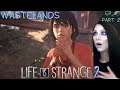 LIFE IS STRANGE 2 - EP 3 - WASTELANDS - Gameplay Walkthrough - PART 2