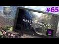 MONSTER HUNTER WORLD : The Hunt Continues !!! - #65