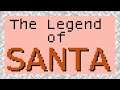 Move Over, Zelda! This Is The Legend of Santa!