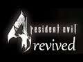 Resident Evil 4 Revived - Part 6 (Completing Chapter 4)