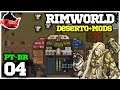 Rimworld+Deserto Com Mods #04 "Recrutando Refugiado" Gameplay em Português PT-BR