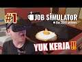 SIAPA YANG CITA CITANYA MAU JADI CHEF !! - Job Simulator VR [Indonesia] #1