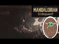 The Mandalorian Sidequest "Here's the Play"