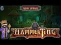 The Mushroom Warriors Lair - Hammerting Patch 4 The Fluid Update EP 6