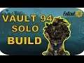 Vault 94 Solo Build - Fallout 76 Vault Raid Preparation