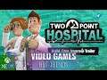 #XboxOne Guide: Two Point Hospital - Release Date Announce