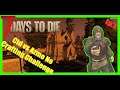 7 Days to Die | CidvsAzmoNoCraftingChallenge | Episode 7 | ALPHA 18