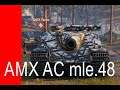 AMX AC mle.48 - дойти до девятки! Стрим 2