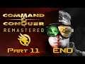 Command & Conquer Remastered | Global Defense Initiative Campaign | Part 11 (END)
