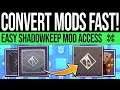 CONVERT Your Weapon Mods in Shadowkeep! | Destiny 2 (Instant Mod Access & What to Get BEFORE DLC)