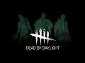 Dead By Daylight And Chill