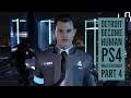 Detroit Become Human PS4 walkthrough (Part 4)