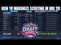 HOW TO MAXIMIZE SCOUTING IN NHL 20/21 FRANCHISE MODE