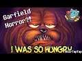 I'm sorry, Jon. GARFIELD HORROR! | Let's Play I Was So Hungry