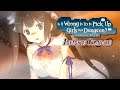 Is It Wrong To Try To Pick Up Girls In A Dungeon? – Infinite Combate (Danmachi) First Look on Switch